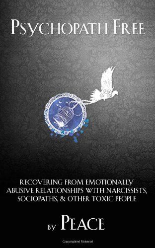 Book Review: “Psychopath Free” by Peace
